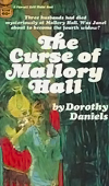 The Curse of Mallory Hall by Dorothy Daniels