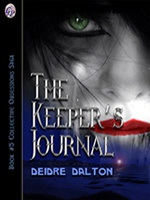 "The Keeper's Journal" by Deidre Dalton (aka Deborah O'Toole)